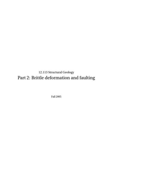 12.113 2: Brittle deformation and faulting .